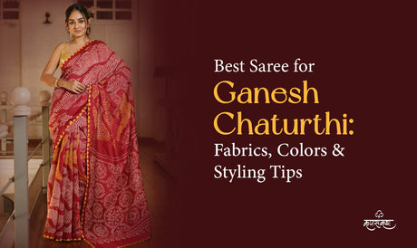 best-saree-for-ganesh-chaturthi-a-complete-guide-to-fabrics-colours-and-styling