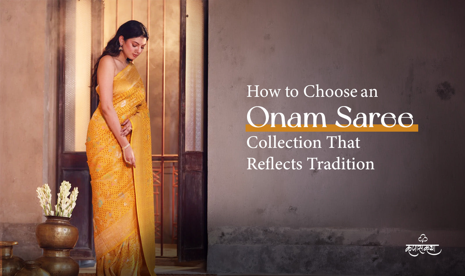 how-to-choose-an-onam-saree-collection-that-reflects-tradition